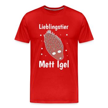 Lieblingstier Mettigel Fleischesser Fleischfresser - Männer Premium Bio T-Shirt - Rot - Vorne - Damien (186cm)