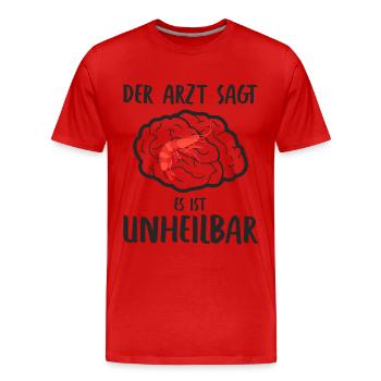 Garnele Shrimp es ist unheilbar Aquarium Garnelen - Männer Premium Bio T-Shirt - Rot - Vorne - Damien (186cm)