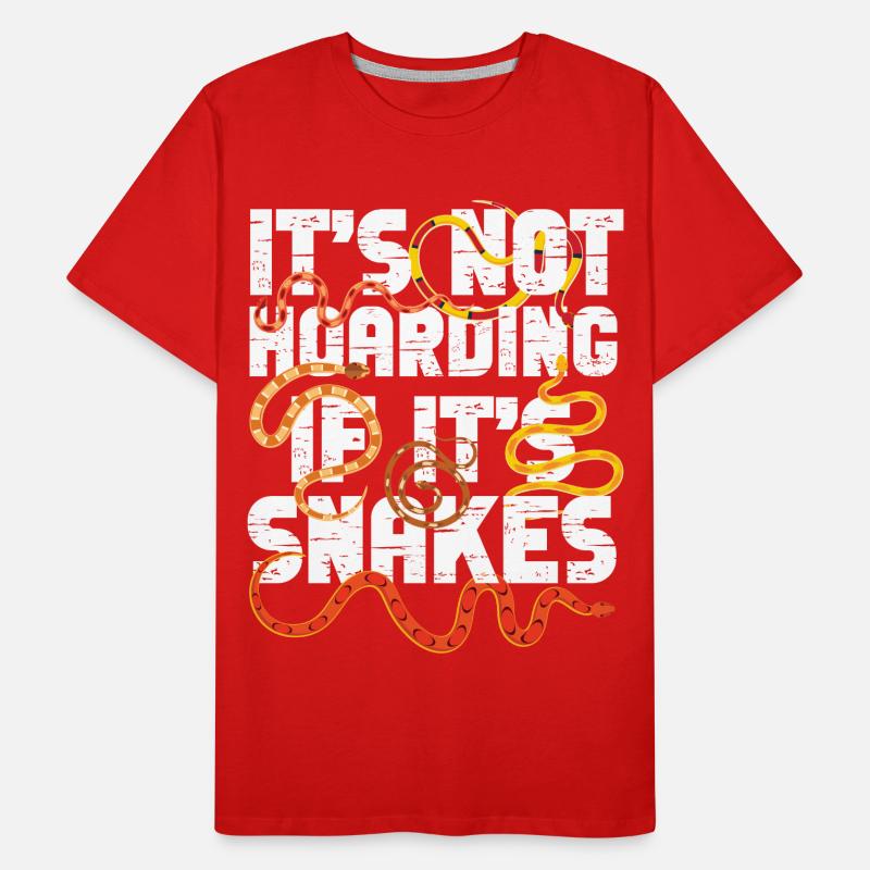 Snake Serpent It's Not Hoarding If Men's Premium Organic T-Shirt