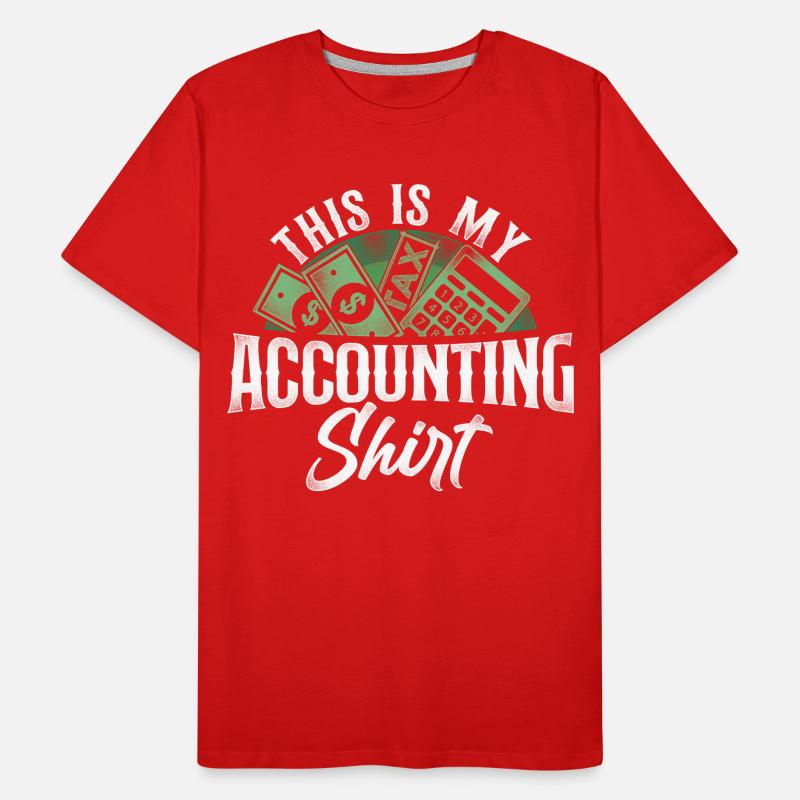 Comptable Comptable Comptable Comptabilité T-shirt bio Premium Homme