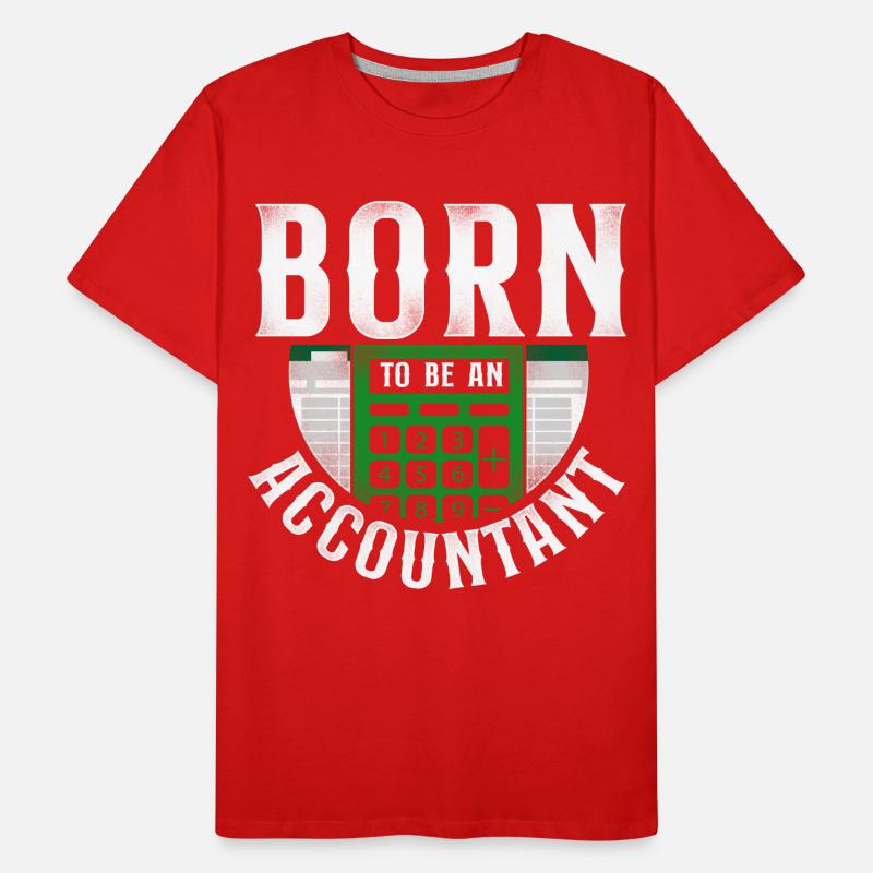 Comptable Comptable Comptable Comptabilité T-shirt bio Premium Homme