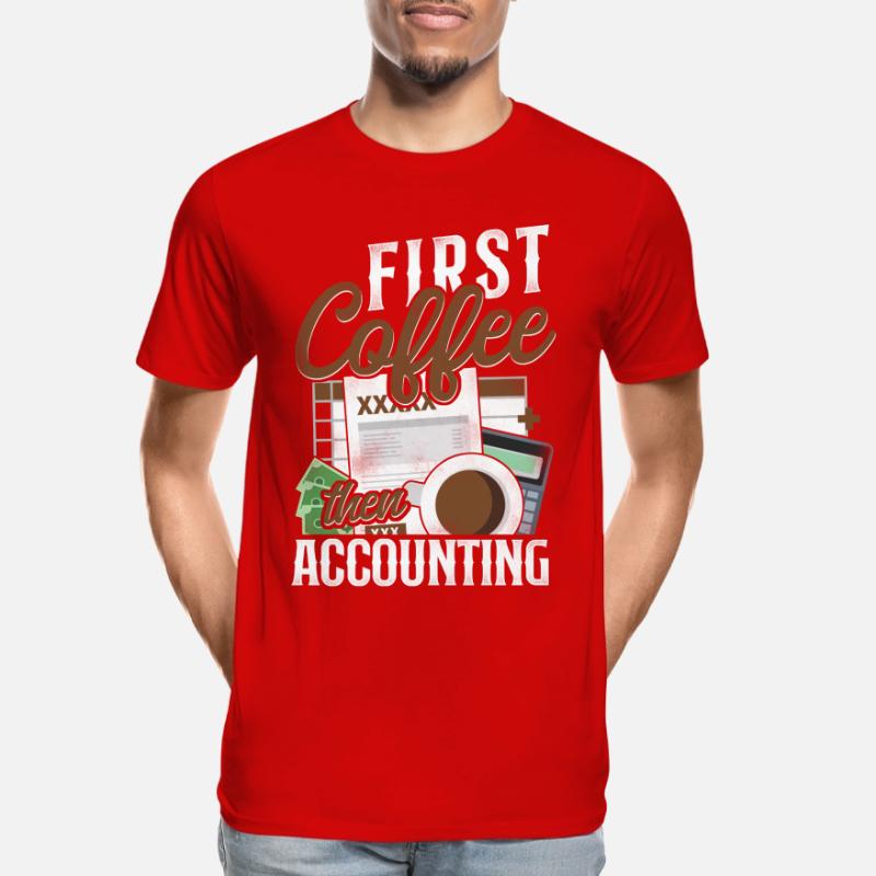 Comptable Comptable Comptable Comptabilité T-shirt bio Premium Homme