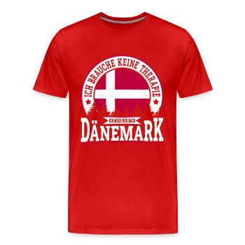 Ich muss nur nach Dänemark Skandinavien Dänemark - Männer Premium Bio T-Shirt - Rot - Vorne - Damien (186cm)