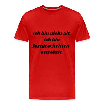 Nicht alt t-Shirt lustig Spruch alt ist attraktiv - Männer Premium Bio T-Shirt - Rot - Vorne - Damien (186cm)