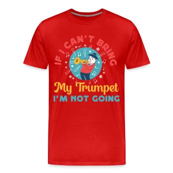 Trompettiste Si je ne peux pas apporter mon - T-shirt bio Premium Homme - rouge - Devant - Damien (186cm)