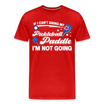 Pickleball si je ne peux pas apporter mon - T-shirt bio Premium Homme - rouge - Devant - Damien (186cm)