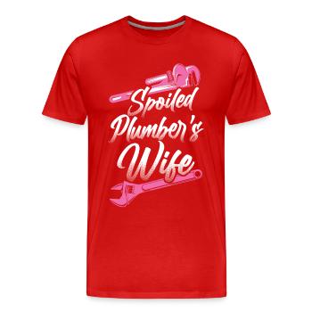 Plumbing Plumber Wife Spoiled - Men's Premium Organic T-Shirt - red - Front - Damien (186cm)