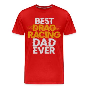 Drag Racing Race Car Dad Vintage - Men's Premium Organic T-Shirt - red - Front - Damien (186cm)