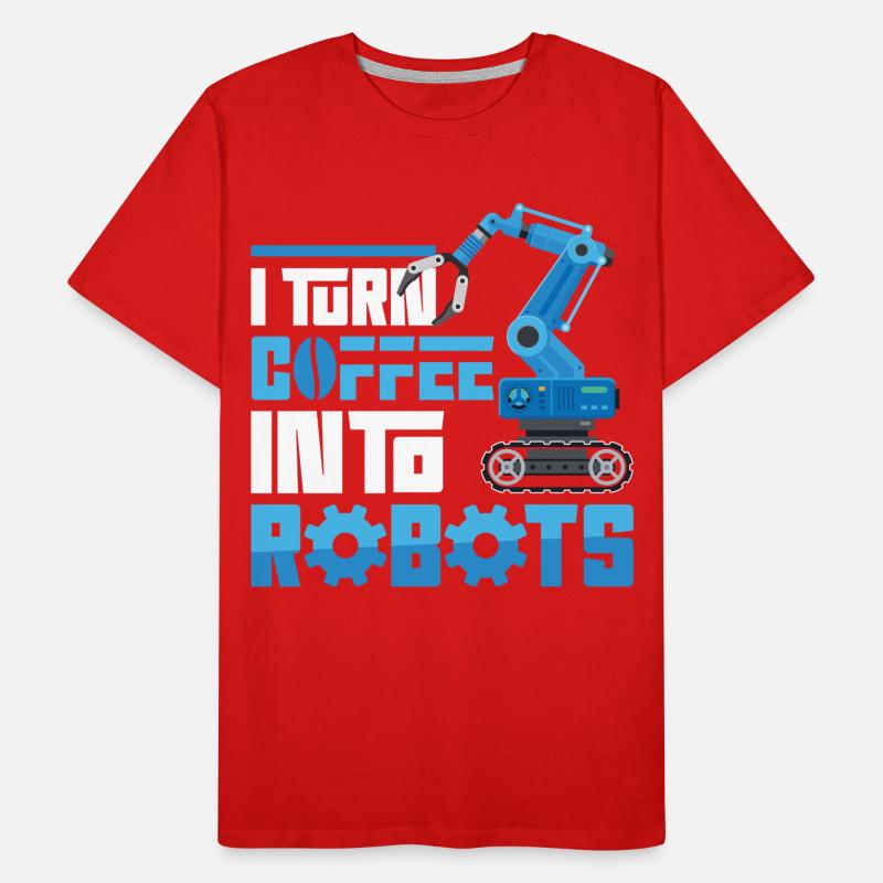 Robot Robotics Engineer Coffee I Men's Premium Organic T-Shirt