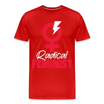 Féministe Féministe Radicale - T-shirt bio Premium Homme - rouge - Devant - Damien (186cm)