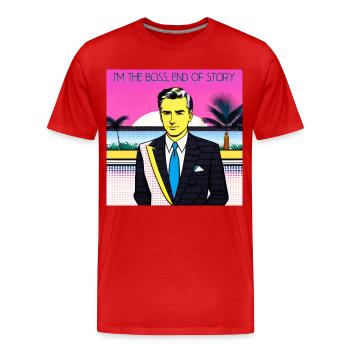 Je suis le chef, fin de l’histoire - T-shirt bio Premium Homme - rouge - Devant - Damien (186cm)