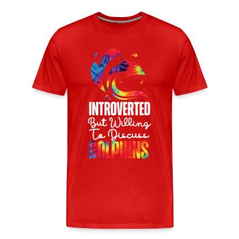Dolphin Tie Dye Introverted But - Men's Premium Organic T-Shirt - red - Front - Damien (186cm)