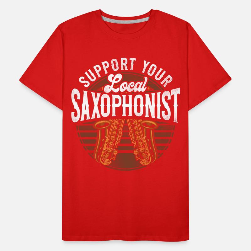 Saxophone Support Your Local Men's Premium Organic T-Shirt