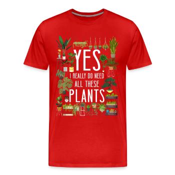 Plant Lover Gardening Yes, I - Men's Premium Organic T-Shirt - red - Front - Damien (186cm)