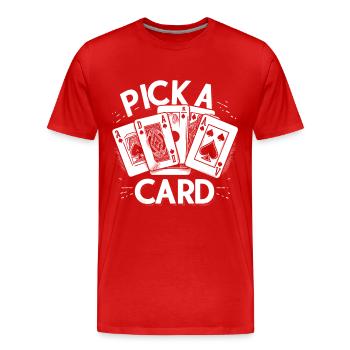 Pick a Card - Magical Gift for Magicians - Men's Premium Organic T-Shirt - red - Front - Damien (186cm)