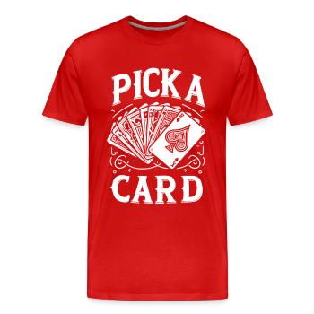 Pick a Card - Magical Gift for Magicians - Men's Premium Organic T-Shirt - red - Front - Damien (186cm)
