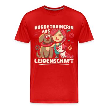 Hundetrainerin aus Leidenschaft Hunde Trainerin - Männer Premium Bio T-Shirt - Rot - Vorne - Damien (186cm)
