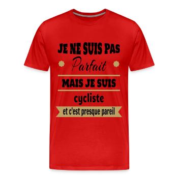 Pas parfait mais cycliste vélo humour - T-shirt bio Premium Homme - rouge - Devant - Damien (186cm)