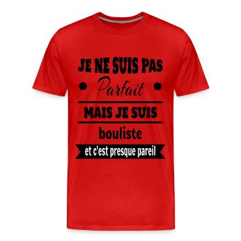 Pas parfait mais bouliste pétanque humour - T-shirt bio Premium Homme - rouge - Devant - Damien (186cm)