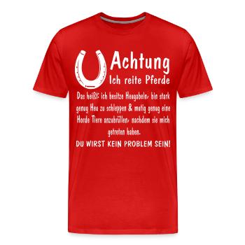 Achtung ich reite Pferde Heugabeln stark mutig - Männer Premium Bio T-Shirt - Rot - Vorne - Damien (186cm)