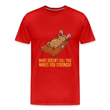 Was Dich Nicht Umbringt Macht Dich Stark Maus - Männer Premium Bio T-Shirt - Rot - Vorne - Damien (186cm)