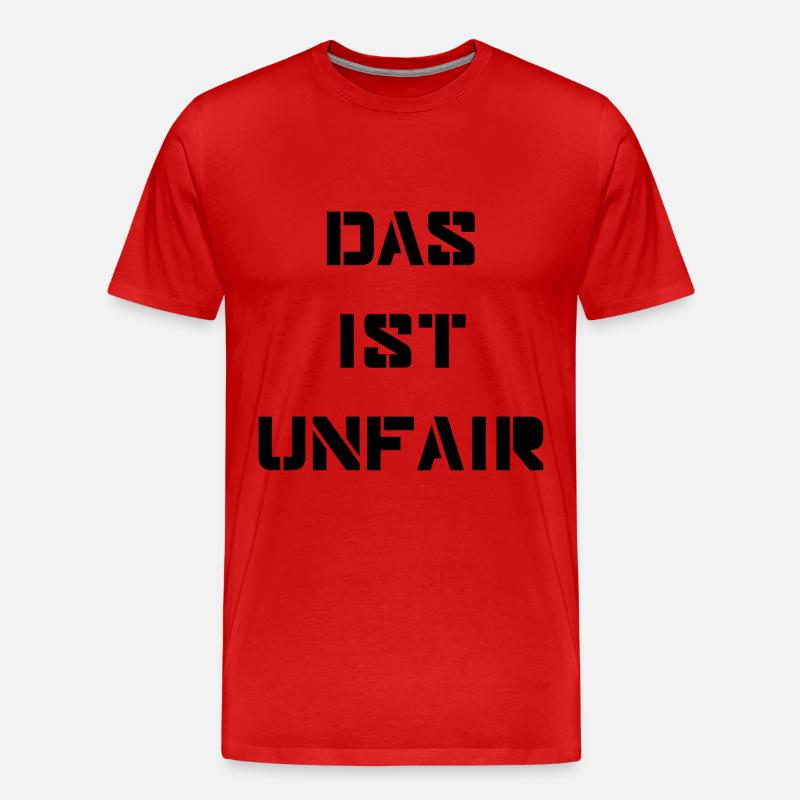Spruch Unfair - Männer Premium Bio T-Shirt - Rot