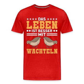 Wachtelhaltung Wachtelzucht Wachteln Geschenk - Männer Premium Bio T-Shirt - Rot - Vorne - Damien (186cm)
