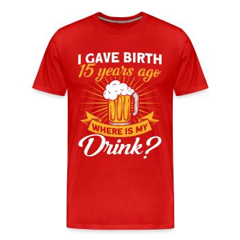 15ème anniversaire Bière Boire Mère Maman - T-shirt bio Premium Homme - rouge - Devant - Damien (186cm)