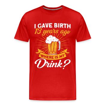 13. Geburtstag Bier Trinken Mutter Mama - Männer Premium Bio T-Shirt - Rot - Vorne - Damien (186cm)