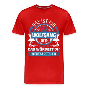 Wolfgang Name Vorname Namenstag Namensgeschenk - Männer Premium Bio T-Shirt - Rot - Vorne - Damien (186cm)