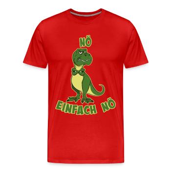 Nö einfach Nö Tyrannosaurus Rex Dino frecher T-Re - T-shirt bio Premium Homme - rouge - Devant - Damien (186cm)
