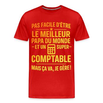 Super papa et comptable – il gère grave ! - T-shirt bio Premium Homme - rouge - Devant - Damien (186cm)