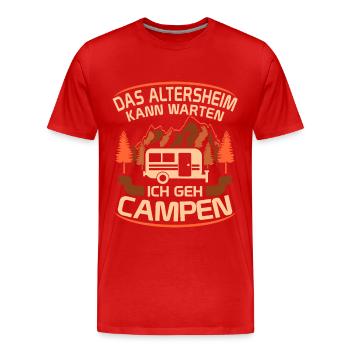 Campen Altersheim Camper Opa Spruch - Männer Premium Bio T-Shirt - Rot - Vorne - Damien (186cm)