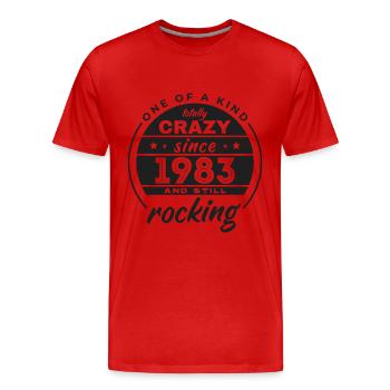 One Of A Kind Totally Crazy Since 1983 Rocking - Männer Premium Bio T-Shirt - Rot - Vorne - Damien (186cm)