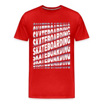Skateboarding Skate Skater Skateboard Sk8 Font - Men's Premium Organic T-Shirt - red - Front - Damien (186cm)
