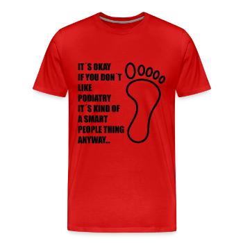 Podiatrist Chiropody Pedicure Podiatry Gifts - Men's Premium Organic T-Shirt - red - Front - Damien (186cm)