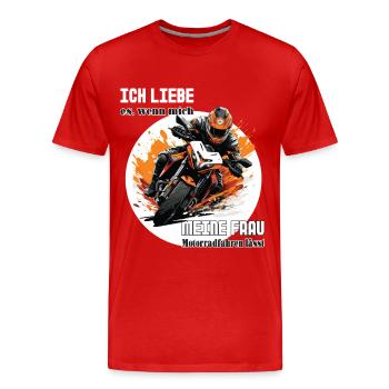 Motorrad Spruch Ich liebe meine Frau - Männer Premium Bio T-Shirt - Rot - Vorne - Damien (186cm)
