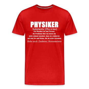 Physiker - Physiker Definition - Männer Premium Bio T-Shirt - Rot - Vorne - Damien (186cm)