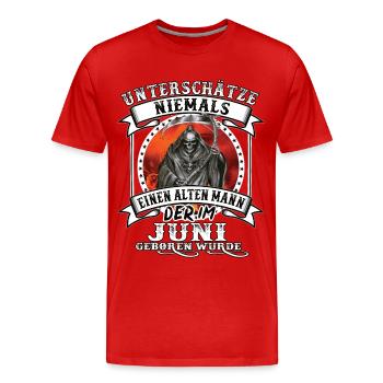 Geburtstag Juni Alter Mann - unterschätze niemals - Männer Premium Bio T-Shirt - Rot - Vorne - Damien (186cm)