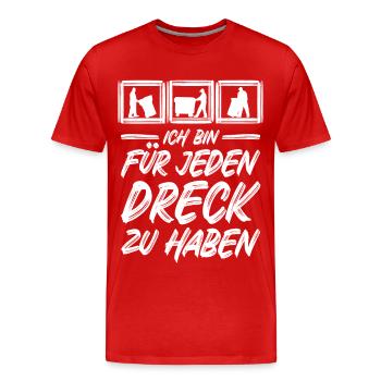 Müllmann / Für jeden Dreck zu haben / Müllabfuhr - Männer Premium Bio T-Shirt - Rot - Vorne - Damien (186cm)
