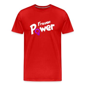 Frauen Power - Männer Premium Bio T-Shirt - Rot - Vorne - Damien (186cm)