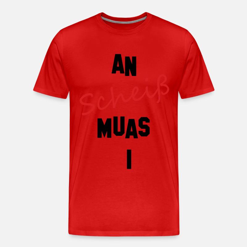 an scheiß muas i - Männer Premium Bio T-Shirt - Rot