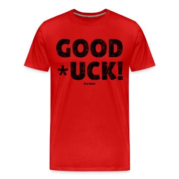 Good *! luck saying in German: Good luck! - Men's Premium Organic T-Shirt - red - Front - Damien (186cm)