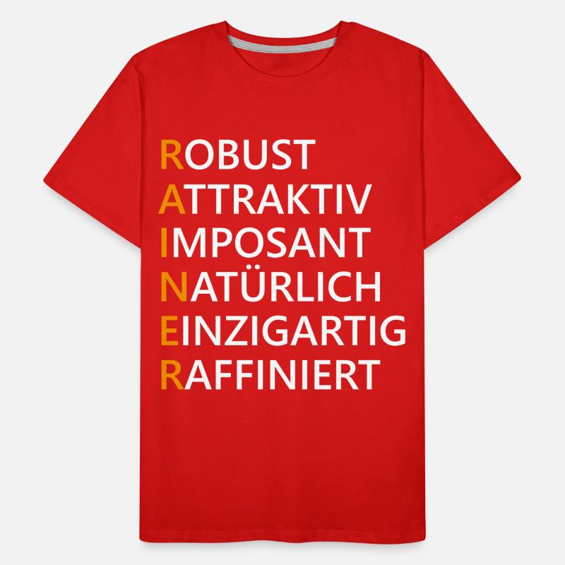 Rainer Name Geschenk Männer Premium Bio T-Shirt