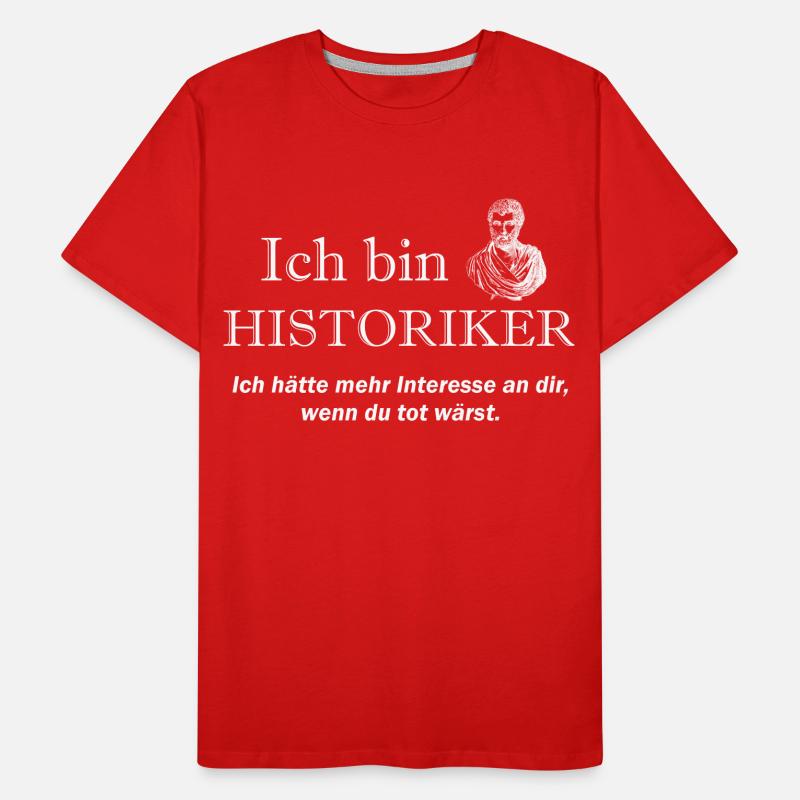 Ich bin Historiker Männer Premium Bio T-Shirt