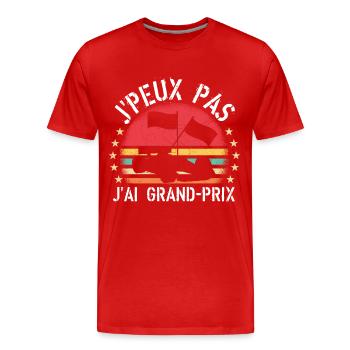 J Peux Pas J Ai Grand Prix cadeau vintage - T-shirt bio Premium Homme - rouge - Devant - Damien (186cm)