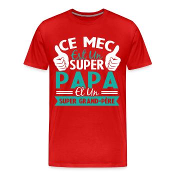Super papa et Super grand-père - T-shirt bio Premium Homme - rouge - Devant - Damien (186cm)