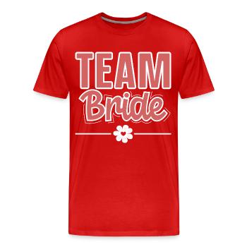 Team Bride - Männer Premium Bio T-Shirt - Rot - Vorne - Damien (186cm)