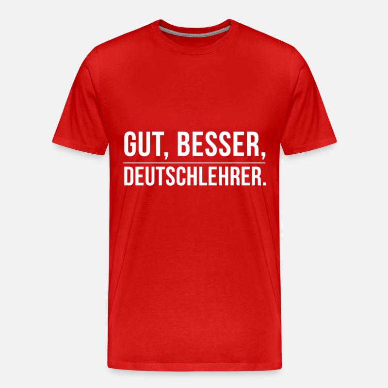 Deutschlehrer Deutschlehrerin Lehrer Geschenkidee - Männer Premium Bio T-Shirt - Rot