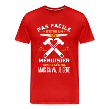 Pas facile d être un Menuisier aussi génial 1 - T-shirt bio Premium Homme - rouge - Devant - Damien (186cm)